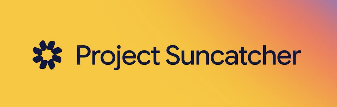 航天图片资料 · Suncatcher | iPhone in Canada Logo for Project Suncatcher: dark blue sun-like icon followed by the text 'Project Suncatcher' on a warm yellow gradient background.